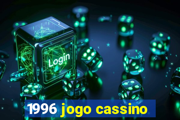1996 jogo cassino